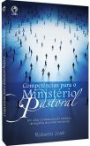 COMPETÊNCIAS PARA O MINISTÉRIO PASTORAL