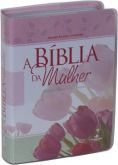 A Bíblia da Mulher – Leitura, Devocional, Estudo - ARC